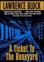 A Ticket To The Boneyard