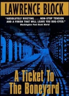 A Ticket To The Boneyard