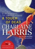 A touch of dead