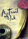 A Trail of Ink