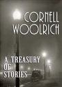 A Treasury of Stories Collection of novelettes and short stories