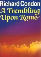 A Trembling Upon Rome