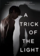 A Trick of the Light