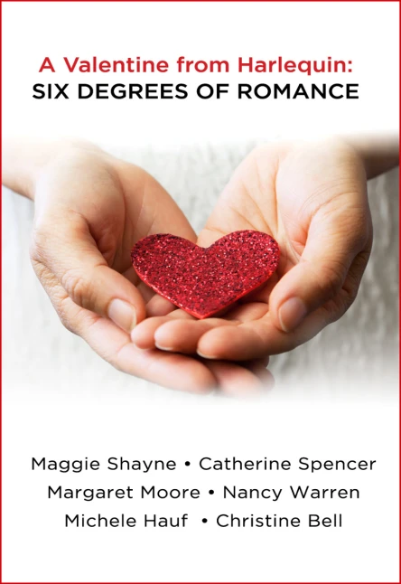 A Valentine from Harlequin Six Degrees of Romance