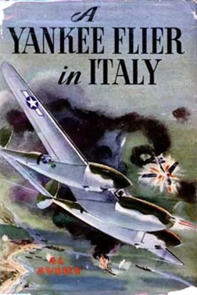 A Yankee Flier in Italy