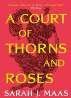 ACOTAR 01 Thorns and Roses