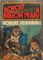 Across A Billion Years
