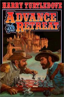 Advance and Retreat  Turtledove Harry