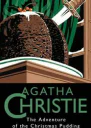 Adventure of the Christmas Pudding and other stories