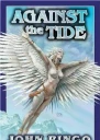 Against the Tide