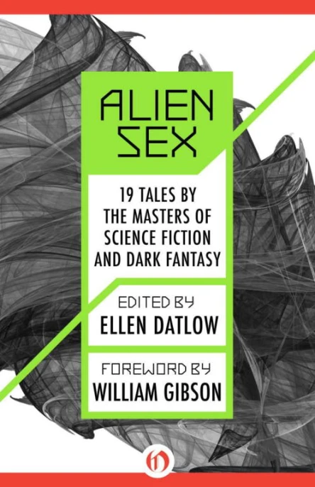 Alien Sex 19 Tales by the Masters of Science Fiction and Dark Fantasy