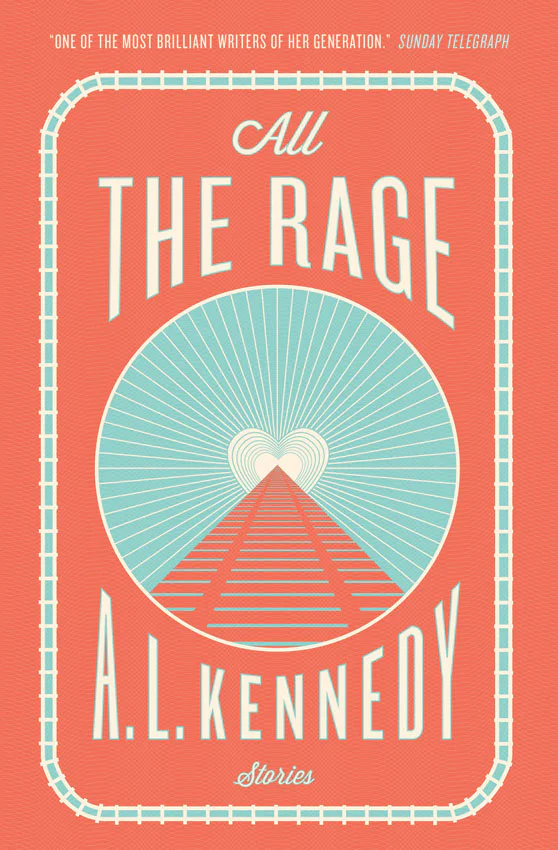 All the Rage  Kennedy A L