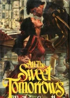 All the Sweet Tomorrows