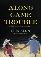Along Came Trouble