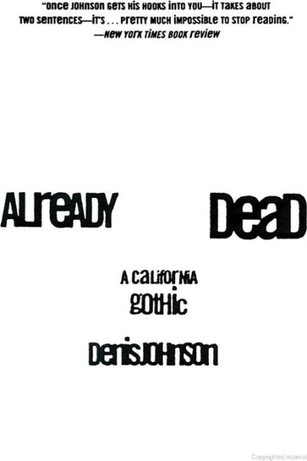 Already Dead A California Gothic
