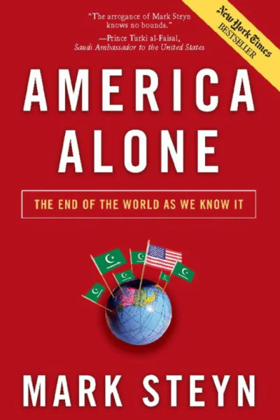 America Alone The End of the World as We Know It
