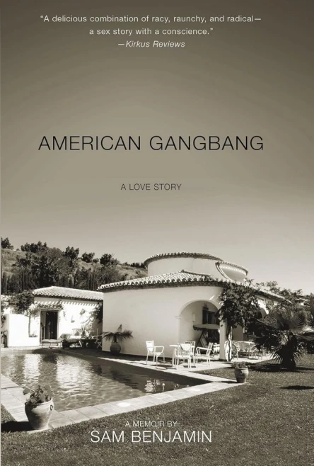 American Gangbang A Love Story