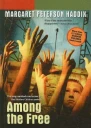 Among the Free