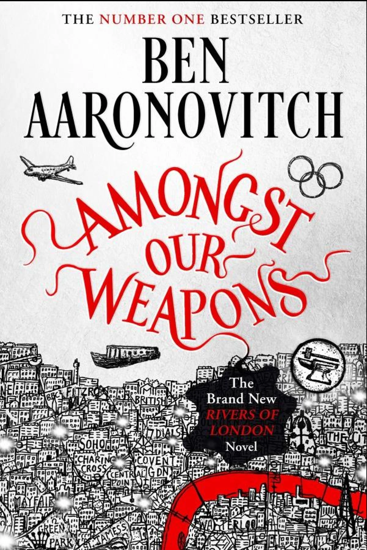 Amongst Our Weapons  Aaronovitch Ben