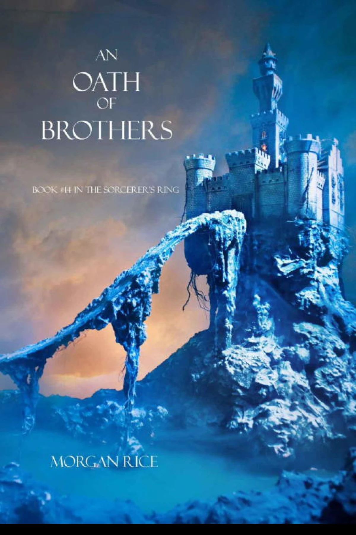 An Oath of Brothers  Rice Morgan