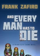 And Every Man Has to Die