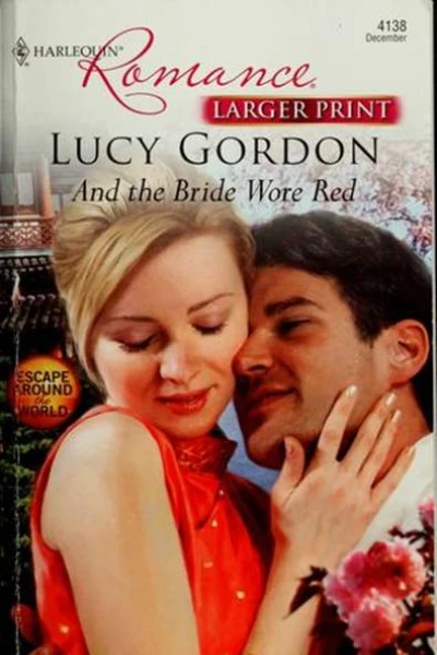 And the Bride Wore Red