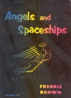 Angels and Spaceships