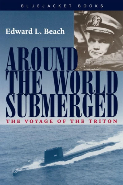 Around the World Submerged The Voyage of the Triton