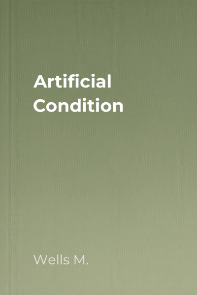 Artificial Condition Artificial Condition