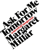 Ask for Me Tomorrow