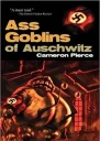 Ass Goblins of Auschwitz