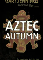 Aztec Autumn