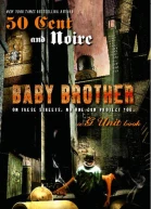 Baby Brother An Urban Erotic Appetizer