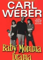 Baby Momma Drama