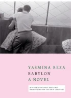 Babylon by Yasmina Reza