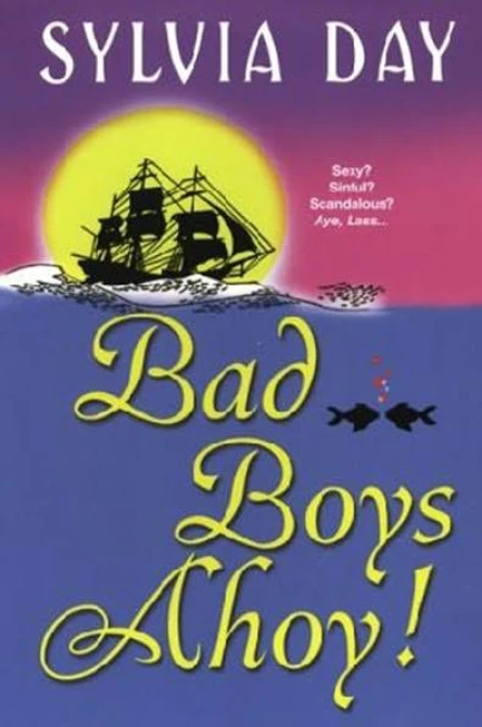 Bad Boys Ahoy