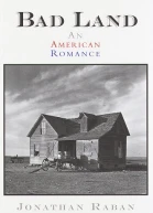 Bad Land An American Romance