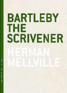 Bartleby The Scrivener A Story of WallStreet