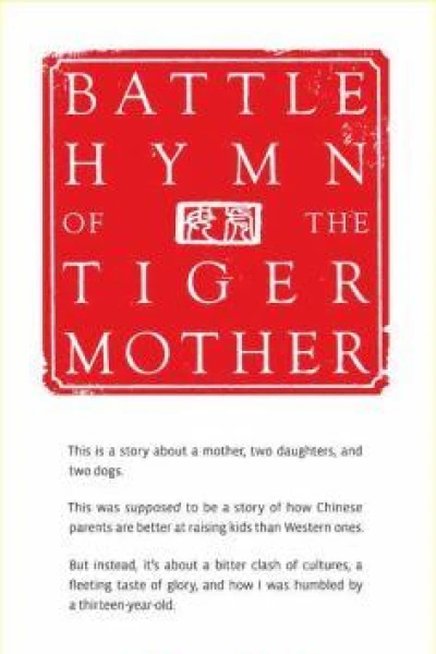 Battle Hymn of the Tiger Mother