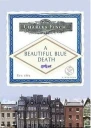 Beautiful blue death