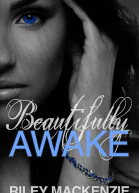 Beautifully Awake