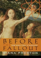 Before the Fallout From Marie Curie to Hiroshima
