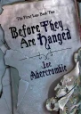 Before They Are Hanged