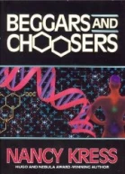 Beggars and Choosers