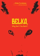 Belka Why Dont You Bark