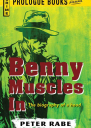 Benny Muscles In