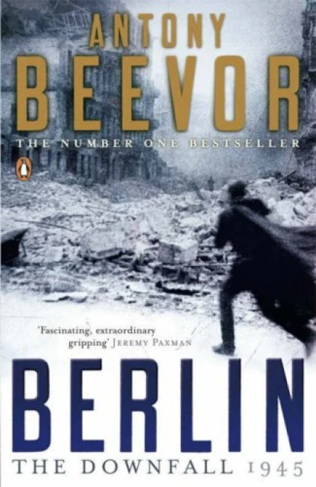 Berlin The Downfall 1945