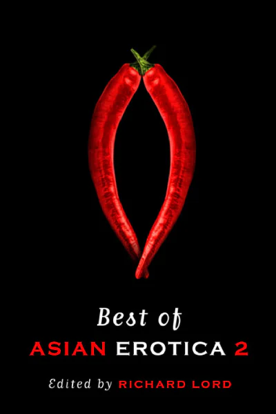Best of Asian Erotica Volume 2
