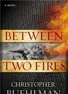 Between Two Fires