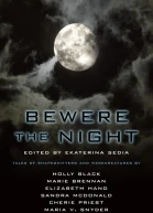 Bewere the Night